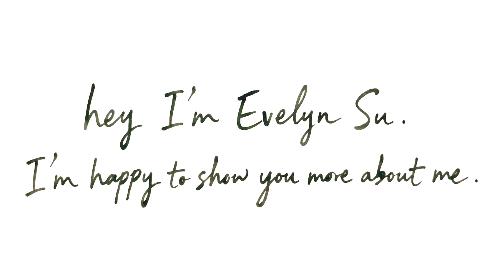 hey I'm Evelyn Su.
